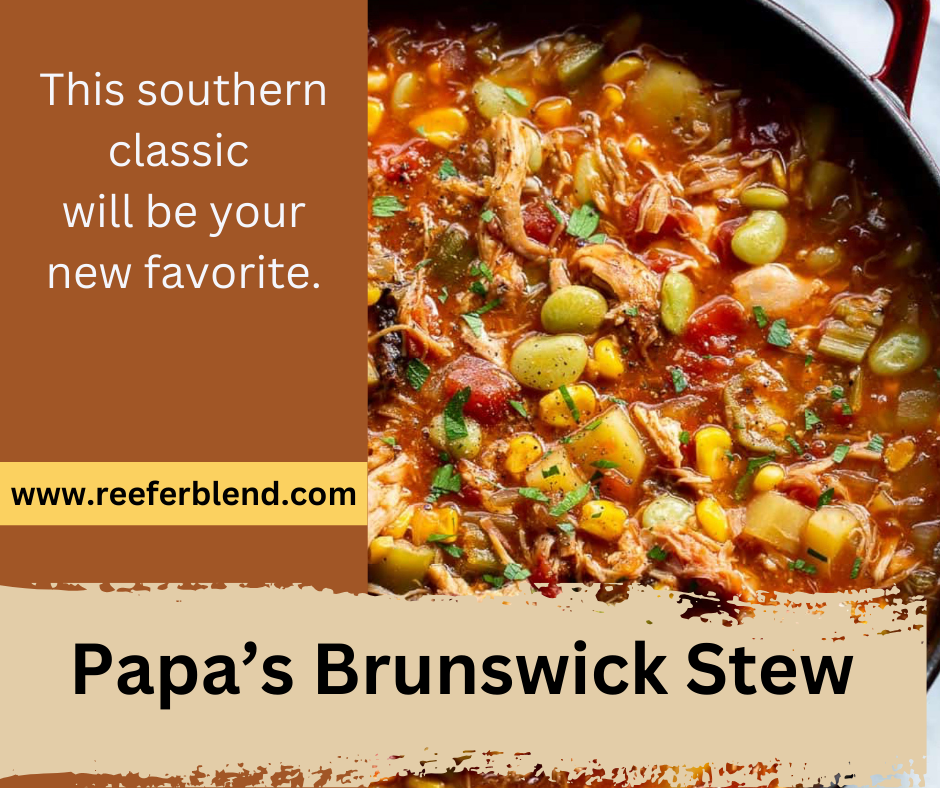 PaPa’s Brunswick Stew: A Hearty Tradition