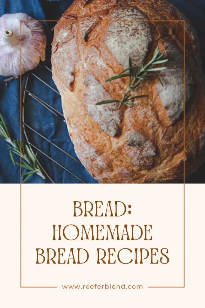 Homemade breads